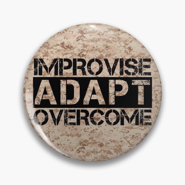 Item preview, Improvise adapt overcome marpat desert camo background - motivational designed and sold by Honest-Quotes.
