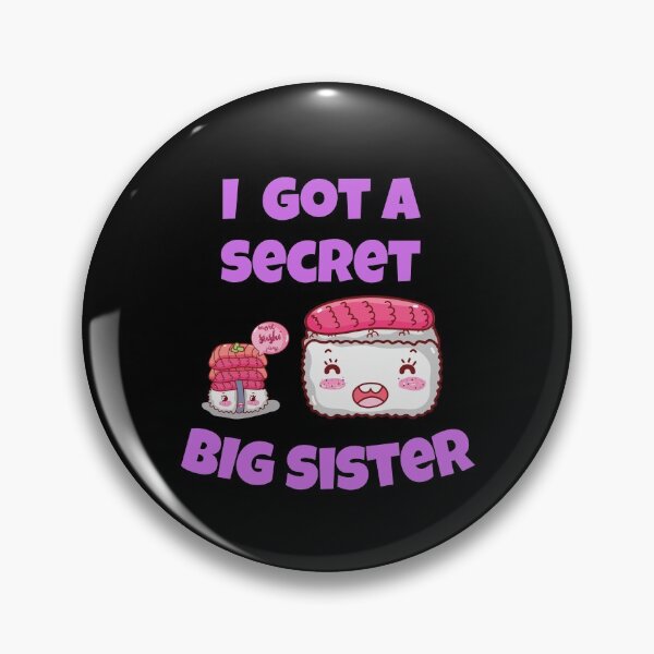 Item preview, I Got A Secret Big Sister designed and sold by Johan Liebert.