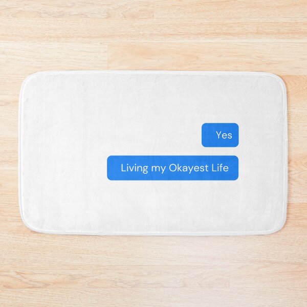 Item preview, Living My Okayest Life designed and sold by TheGoToStore.