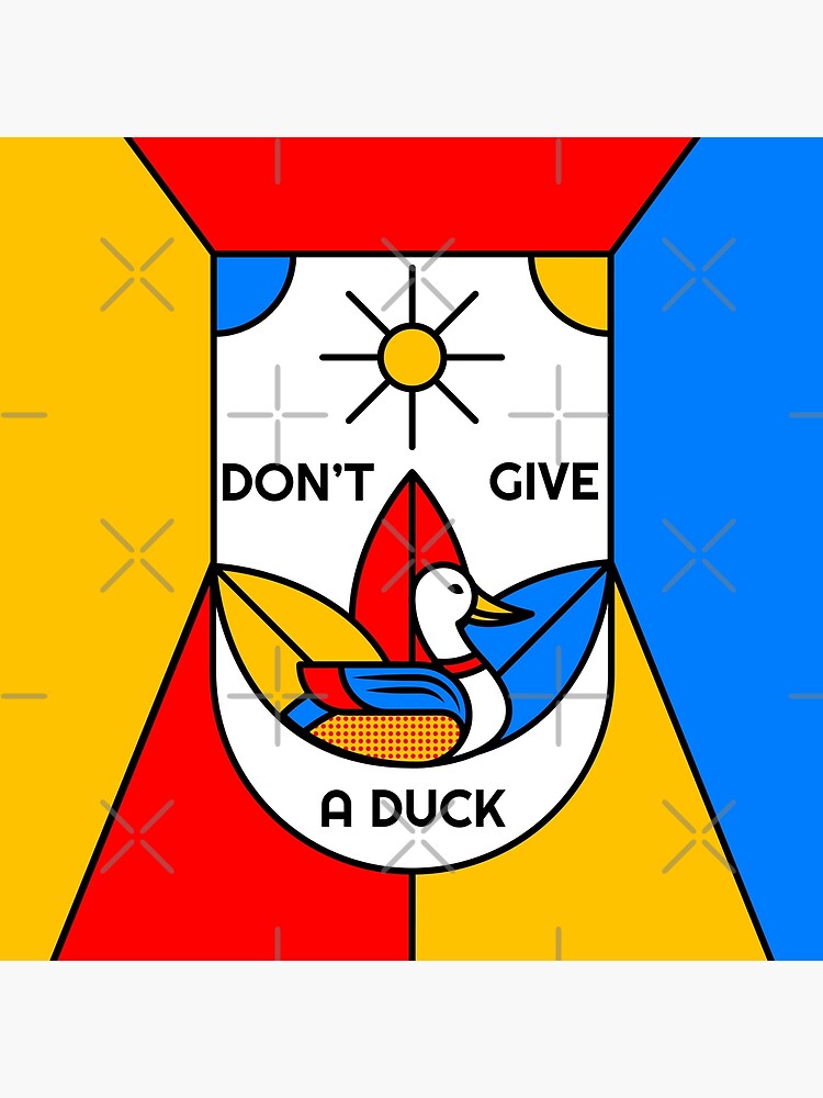 Don't Give a Duck - The Subtle Art of Not Giving a Fuck - I Don't Give a Fuck - I Don't Care by Ranggasme