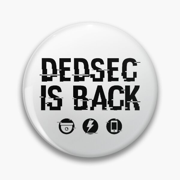 Item preview, DedSec is back designed and sold by Geek-Revolution.
