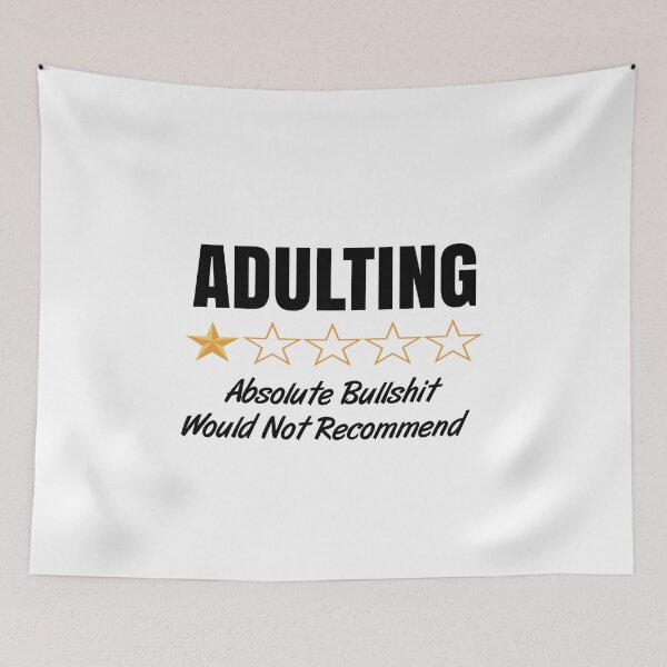 Item preview, Adulting Bullshit Would Not Recommend designed and sold by AimarsKloset.