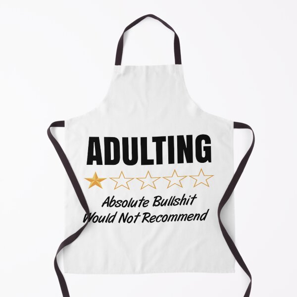 Item preview, Adulting Bullshit Would Not Recommend designed and sold by AimarsKloset.