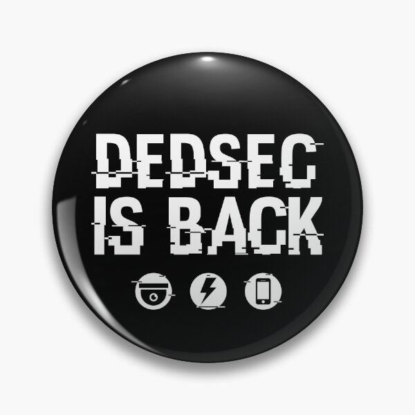 Item preview, DedSec is back designed and sold by Geek-Revolution.