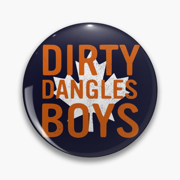 Item preview, Dirty Dangles Boys - Canada Hockey Slang - Funny TV Quote designed and sold by jacob-jendrey.