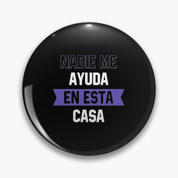 Item preview, Nadie Me Ayuda En Esta Casa - Mothers Day Gift Cool designed and sold by DiogoCalheiros.