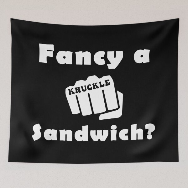 Item preview, want  a knuckle sandwich? designed and sold by LPDesignsUK.