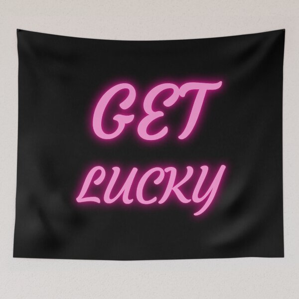 Item preview, GET LUCKY designed and sold by catchyphase.