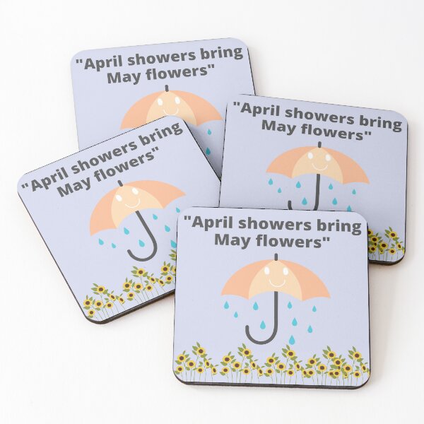 Item preview, April Showers Bring May Flowers designed and sold by Johan Liebert.