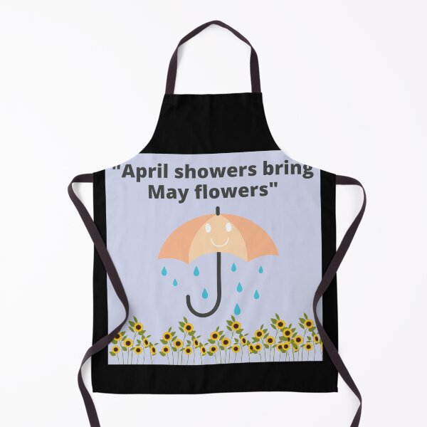 Item preview, April Showers Bring May Flowers designed and sold by Johan Liebert.