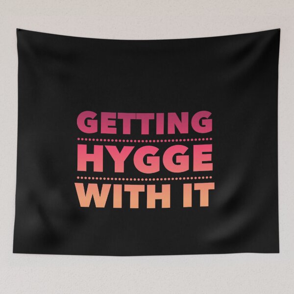 Item preview, Getting Hygge With It, Hygge Living, The Art Of Hygge designed and sold by HomeConscious.