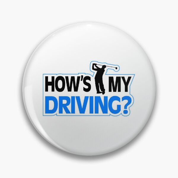 Item preview, How's My Driving? Funny Golf Pun designed and sold by SpoofTShirts.
