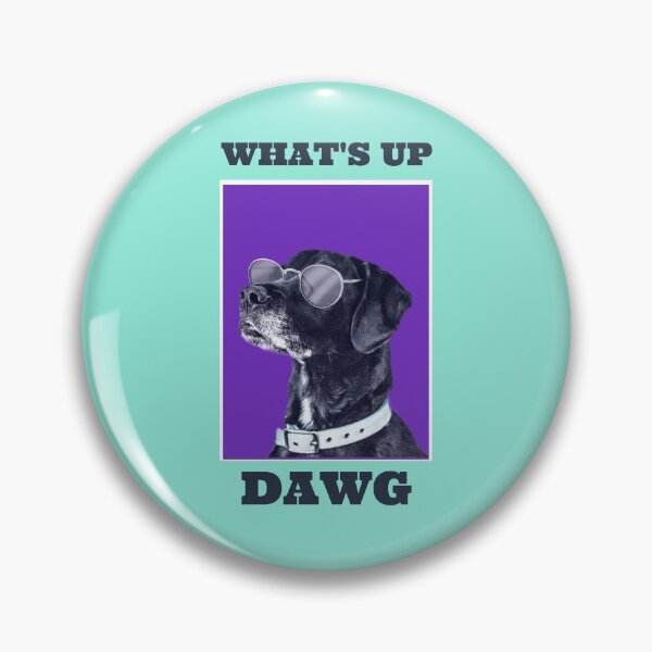 Item preview, Dog - what's up dog designed and sold by StarShop0.
