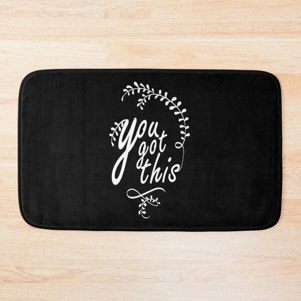 Item preview, You got this motivation qoute  designed and sold by Graphix-Space.