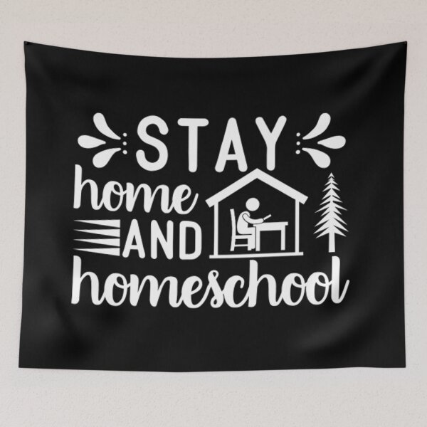 Item preview, Stay Home and Homeschool designed and sold by bernd49.