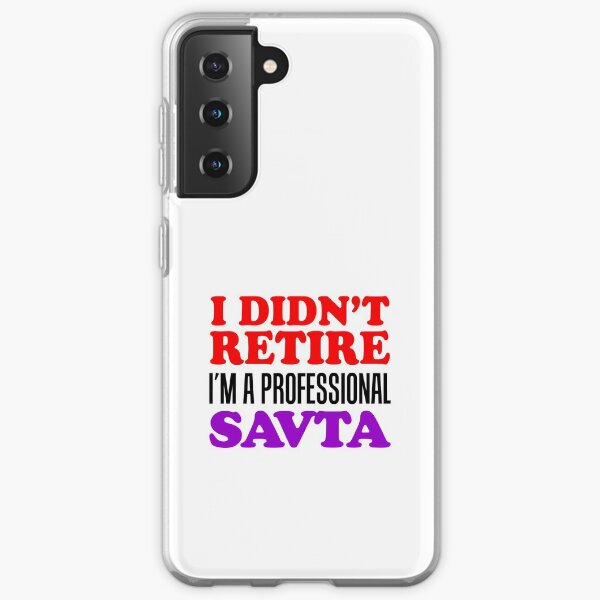 I Didn't Retire Professional Savta Jewish Grandma Samsung Galaxy Soft Case