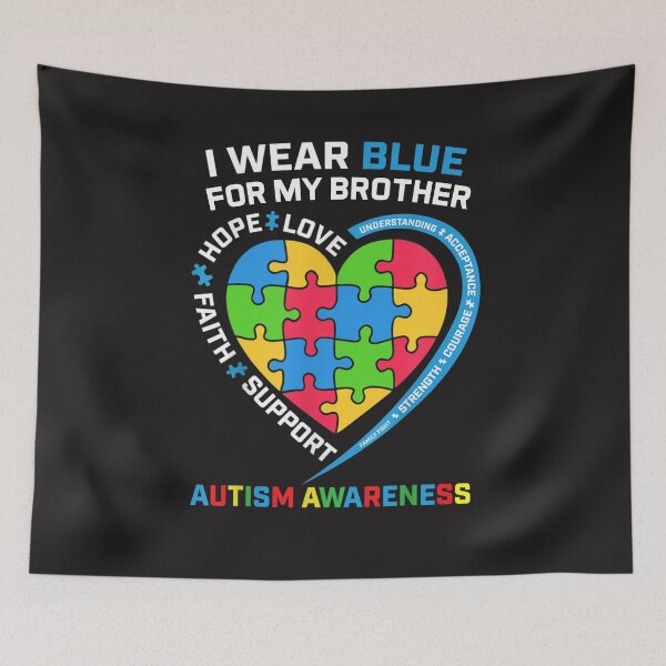Item preview, I Wear Blue For My Brother Autism Awareness Accept Understand Love Gift designed and sold by Season43.