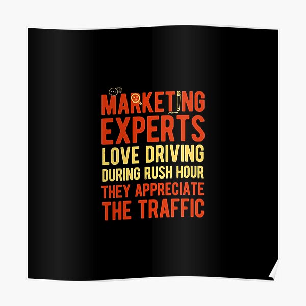 funny-marketing-poster-for-sale-by-artworkbyrihen-redbubble