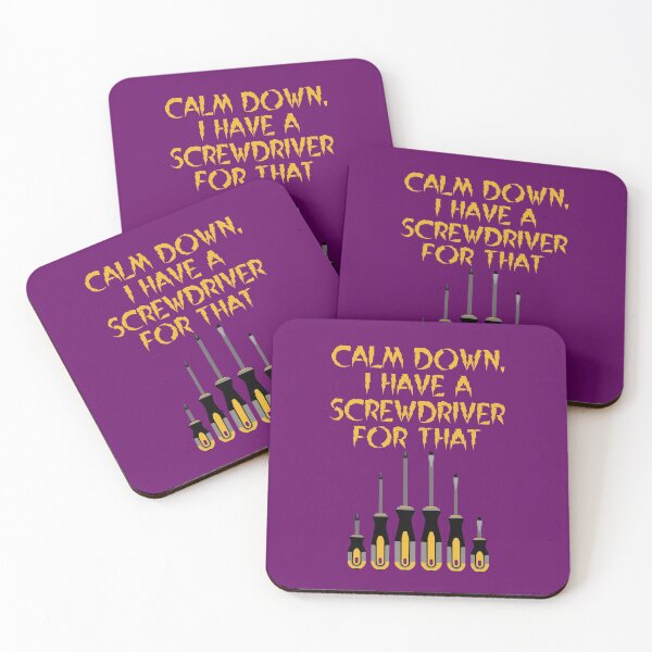 Item preview, Calm Down, I have a screwdriver for that, architect gift designed and sold by HomeConscious.