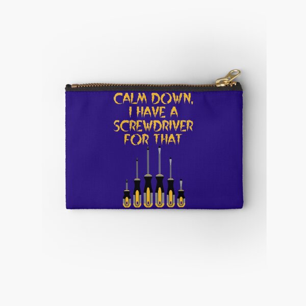 Item preview, Calm Down, I have a screwdriver for that, architect gift designed and sold by HomeConscious.