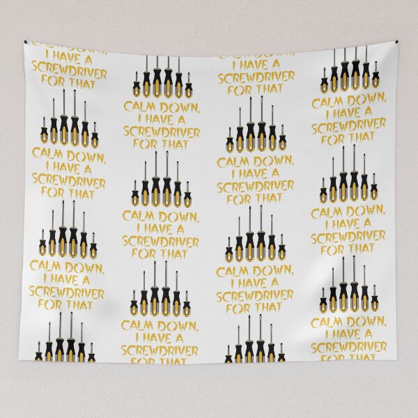 Item preview, Calm Down, I have a screwdriver for that, architect gift designed and sold by HomeConscious.