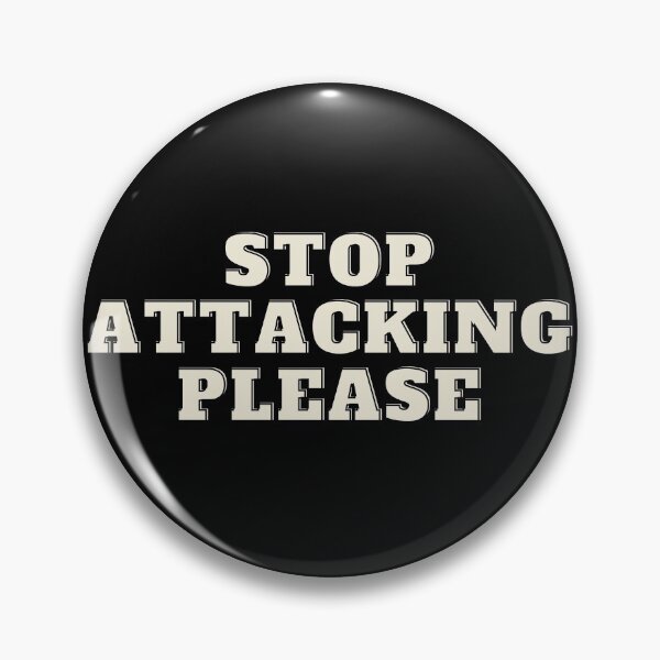 Item preview, Stop Attacking Please (First Edition) -- Age of Empires 2-- designed and sold by TheShahinDesign.