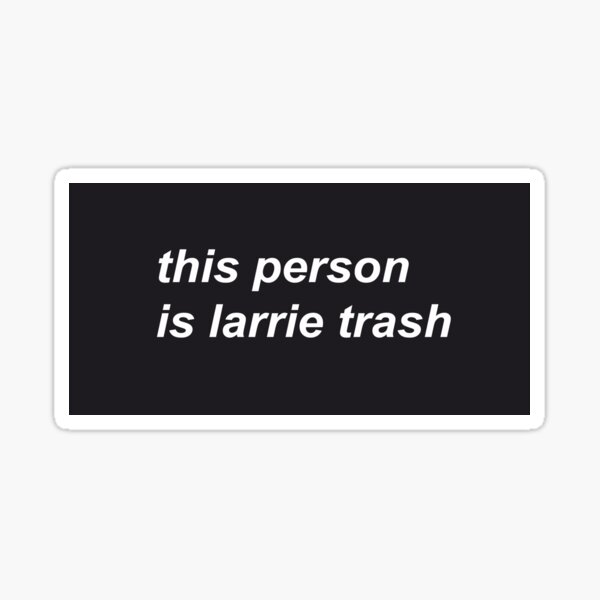 larry stylinson trash Sticker