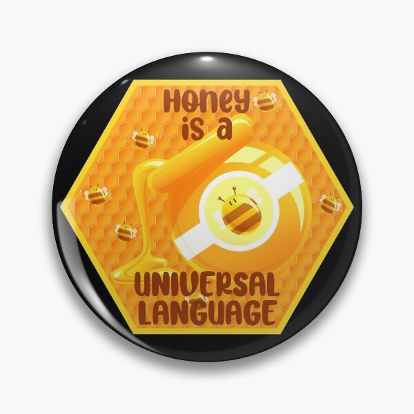 Item preview, Honey is a Universal Language! (On Black) designed and sold by PawsitiveMum.