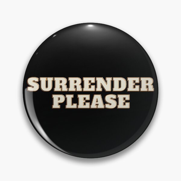 Item preview, Surrender Please (First Edition) -- Age of Empires 2-- designed and sold by TheShahinDesign.