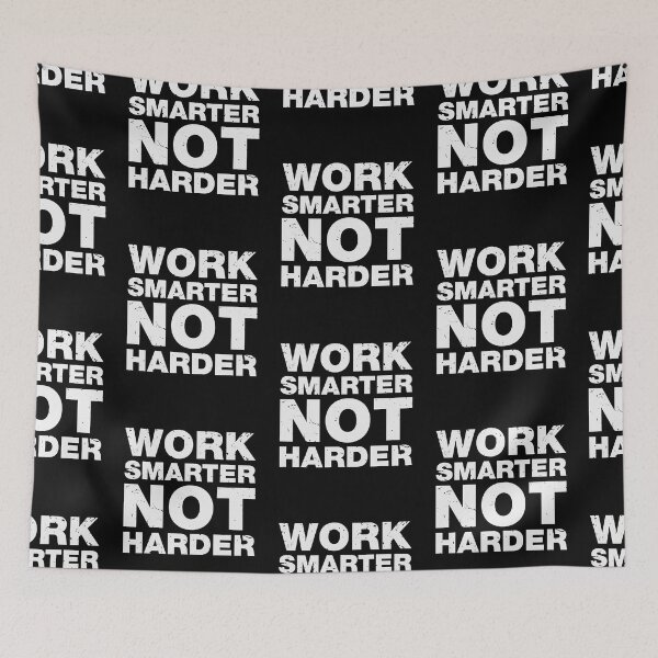 Item preview, Work Smarter Not Harder Motivational Quotes designed and sold by Scratches Tees.