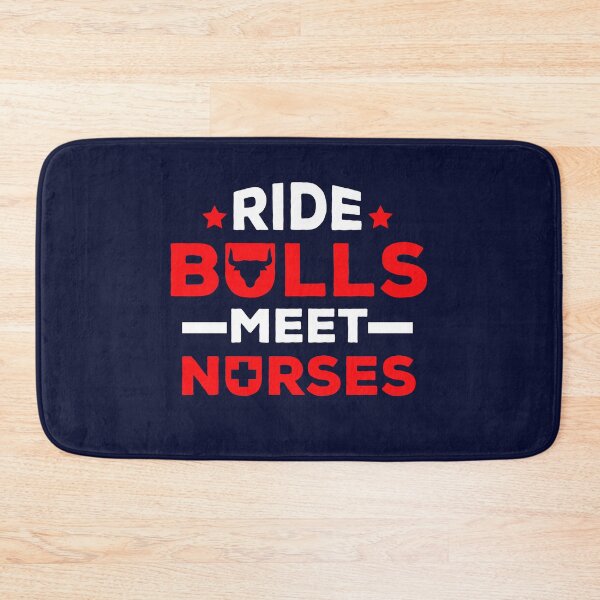 Item preview, Ride Bulls Meet Nurses  designed and sold by jaygo.
