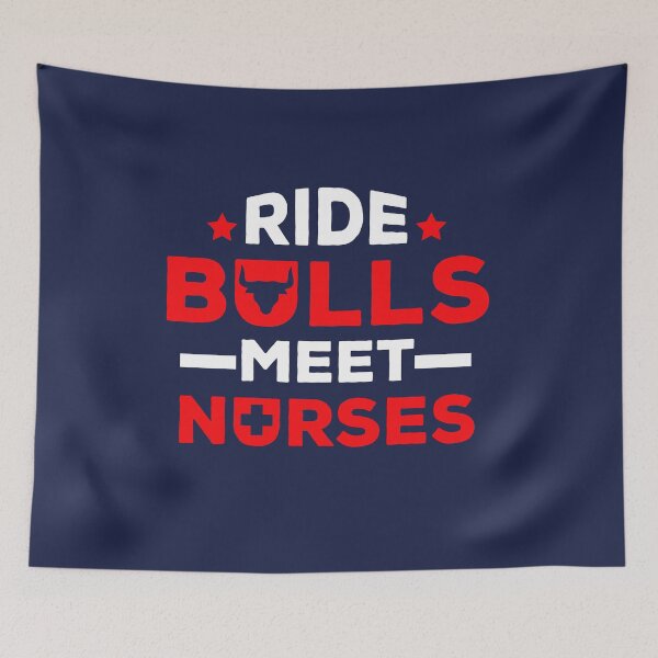 Item preview, Ride Bulls Meet Nurses  designed and sold by jaygo.