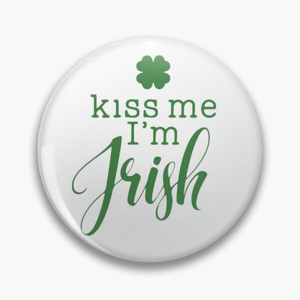 Item preview, Kiss Me I'm Irish designed and sold by fahadabu.