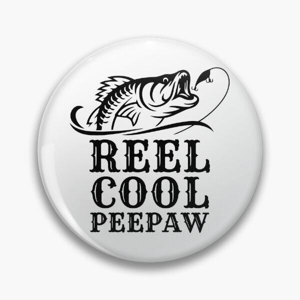 Item preview, Reel Cool Peepaw Fishing designed and sold by Urlan.