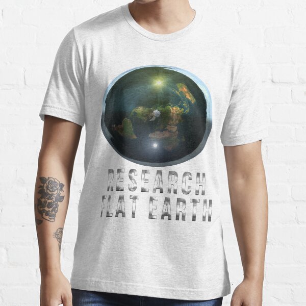 Research Flat Earth Essential T-Shirt