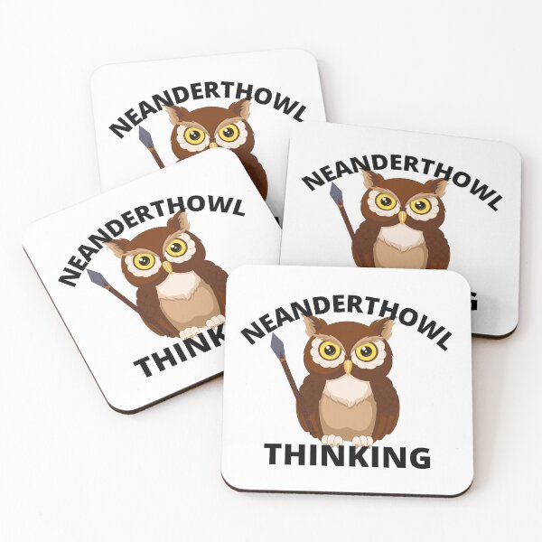 Item preview, Neanderthowl Thinking designed and sold by RGRamsey.