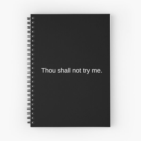 Item preview, Thou shall not try me. designed and sold by ana1moreira.