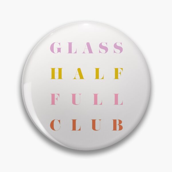 Item preview, Glass half full club - Artwork designed and sold by GirlGangPrints.