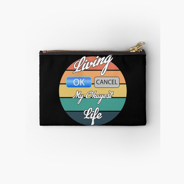 Item preview, Living My Okayest Life designed and sold by Status71.