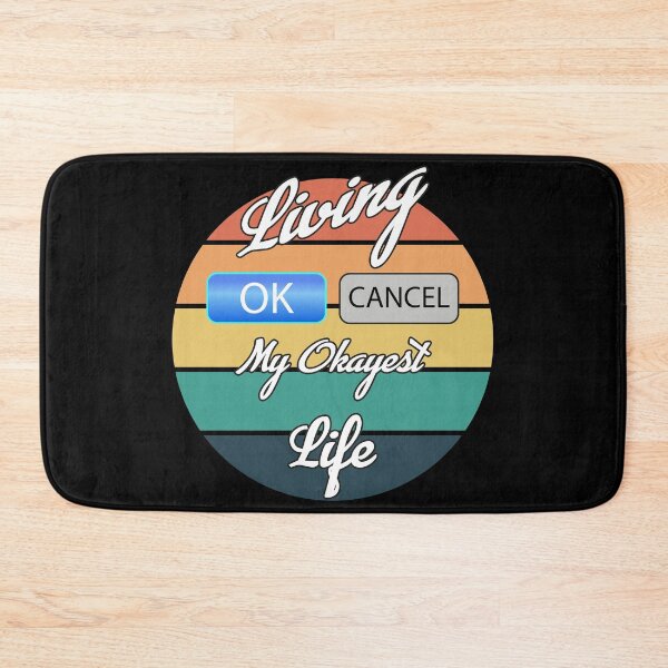 Item preview, Living My Okayest Life designed and sold by Status71.