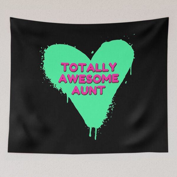 Item preview, Totally Awesome Aunt designed and sold by SunfullyYours.