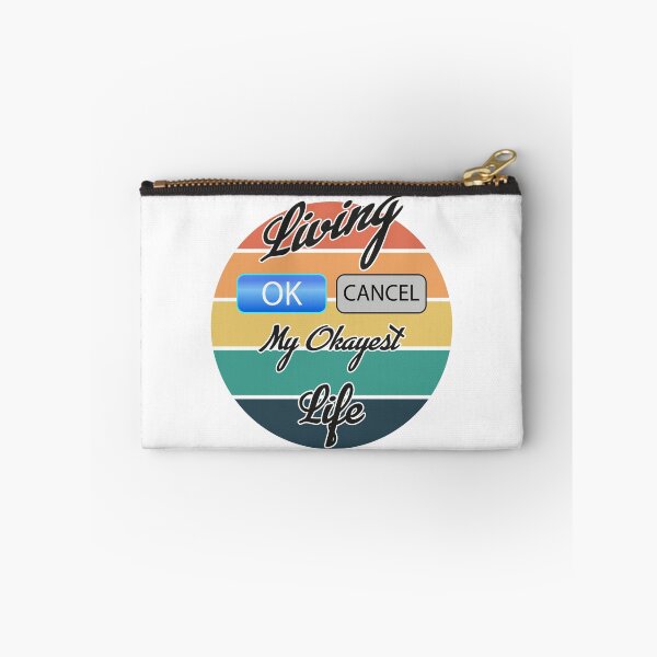 Item preview, Living My Okayest Life designed and sold by Status71.