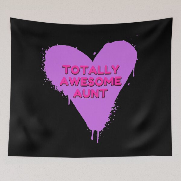 Item preview, Totally Awesome Aunt designed and sold by SunfullyYours.
