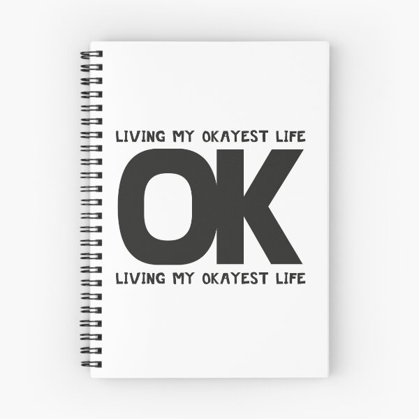 Item preview, Living My Okayest Life designed and sold by Status71.