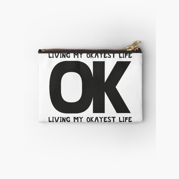 Item preview, Living My Okayest Life designed and sold by Status71.