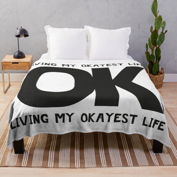 Item preview, Living My Okayest Life designed and sold by Status71.