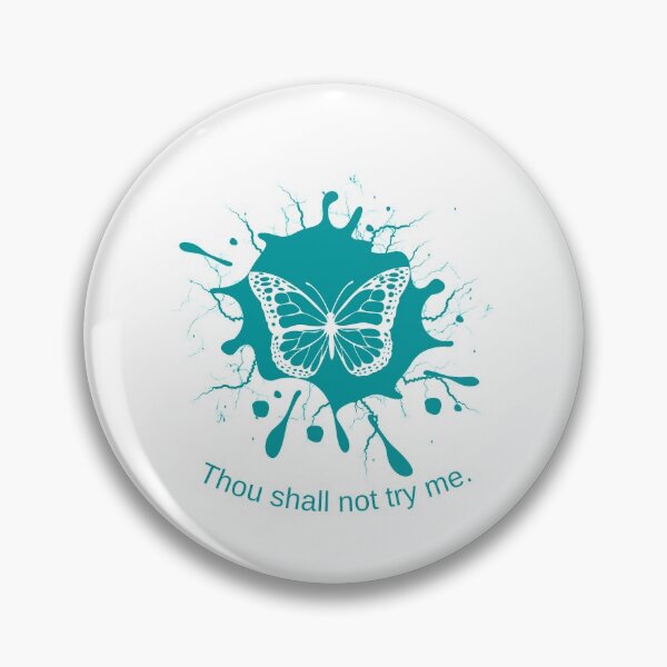 Item preview, Thou shall not try me. designed and sold by ana1moreira.