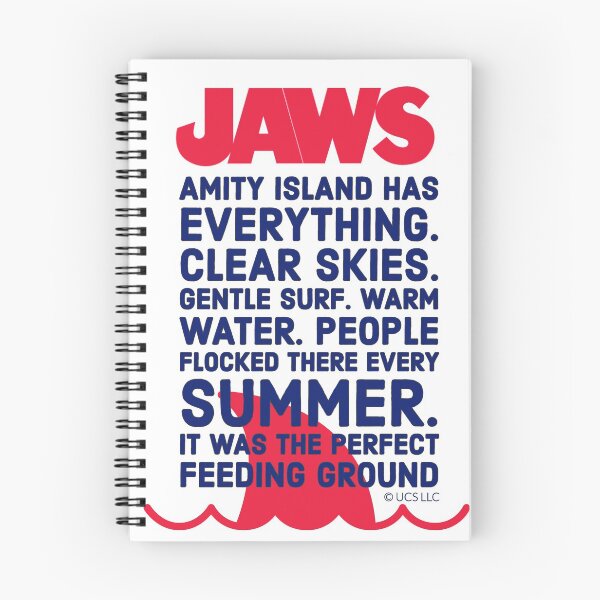 Item preview, Amity Island has everything. Clear Skies. Gentle surf. Warm water. People flocked there every summer. It was the perfect feeding ground. designed and sold by Tropical Blood.