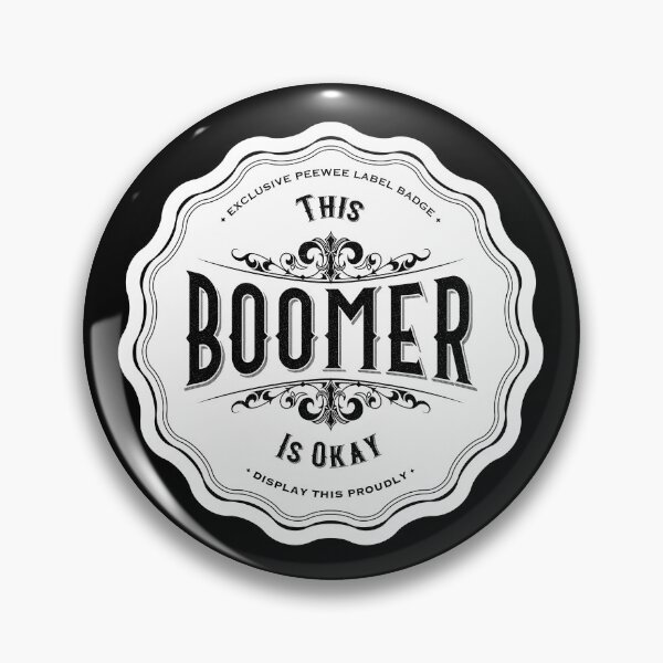 Item preview, THIS BOOMER IS OKAY - BLACK ON WHITE designed and sold by Delapits.