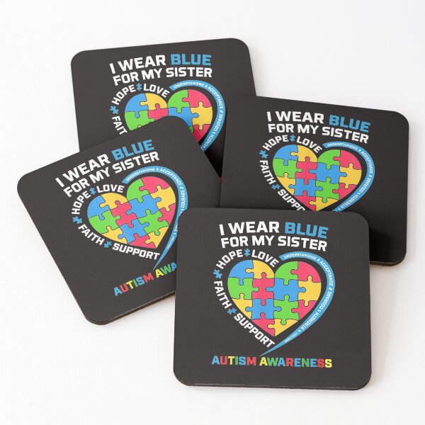 Item preview, I Wear Blue For My Sister Autism Awareness Accept Understand Love Gift designed and sold by Roxan58.